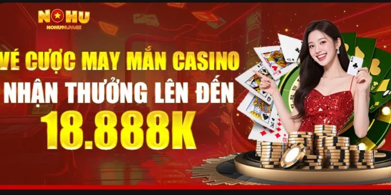 Danh sách các chương trình khuyến mãi Nohu90 hot